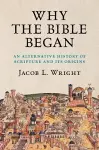 Why the Bible Began cover