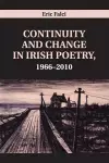 Continuity and Change in Irish Poetry, 1966–2010 cover