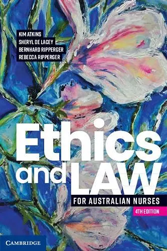 Ethics and Law for Australian Nurses cover