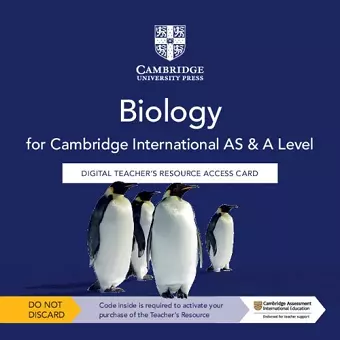 Cambridge International AS & A Level Biology Digital Teacher's Resource Access Card cover