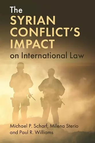 The Syrian Conflict's Impact on International Law cover