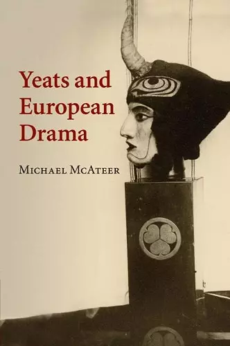 Yeats and European Drama cover