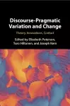 Discourse-Pragmatic Variation and Change cover