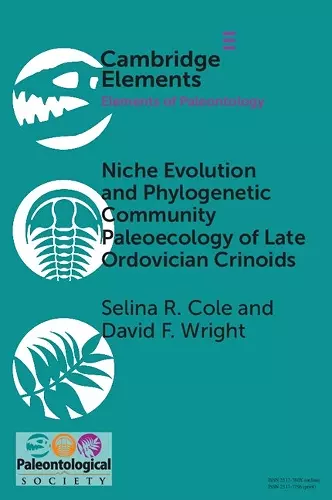 Niche Evolution and Phylogenetic Community Paleoecology of Late Ordovician Crinoids cover