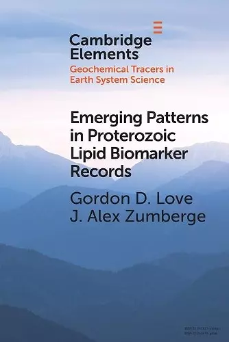 Emerging Patterns in Proterozoic Lipid Biomarker Records cover