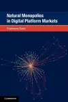 Natural Monopolies in Digital Platform Markets cover