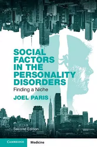 Social Factors in the Personality Disorders cover