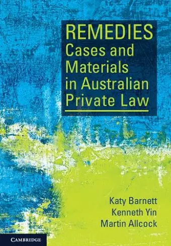 Remedies Cases and Materials in Australian Private Law cover