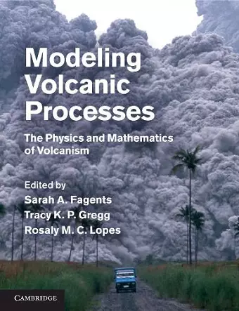 Modeling Volcanic Processes cover
