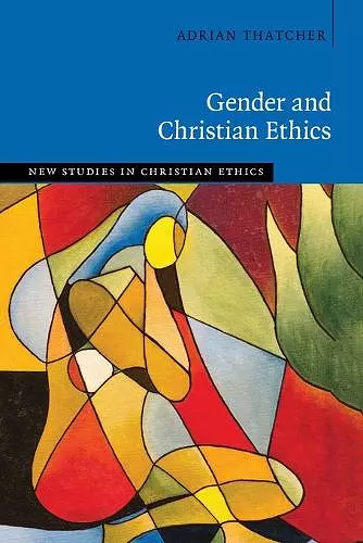 Gender and Christian Ethics cover