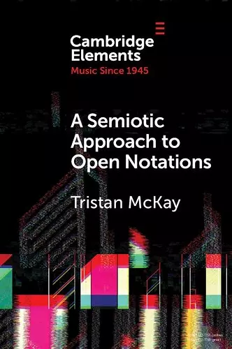 A Semiotic Approach to Open Notations cover