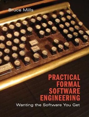 Practical Formal Software Engineering cover