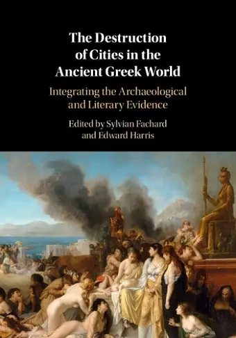 The Destruction of Cities in the Ancient Greek World cover