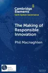 The Making of Responsible Innovation cover