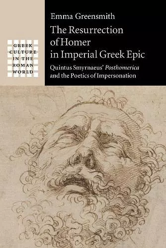 The Resurrection of Homer in Imperial Greek Epic cover