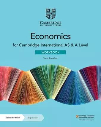 Cambridge International AS & A Level Economics Workbook with Digital Access (2 Years) cover