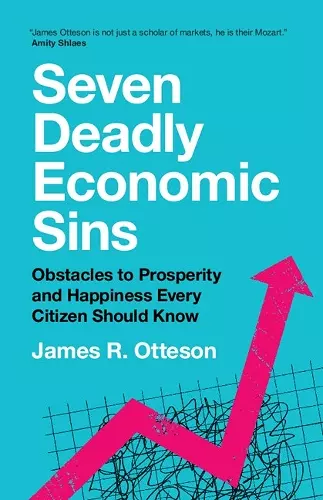 Seven Deadly Economic Sins cover