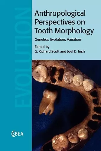 Anthropological Perspectives on Tooth Morphology cover