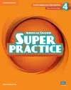 Super Minds Level 4 Super Practice Book American English cover