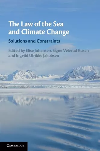 The Law of the Sea and Climate Change cover