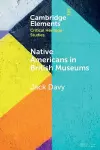 Native Americans in British Museums cover