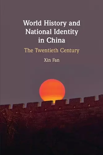 World History and National Identity in China cover