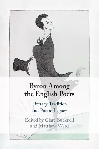 Byron Among the English Poets cover