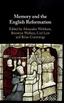 Memory and the English Reformation cover
