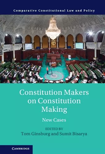 Constitution Makers on Constitution Making cover