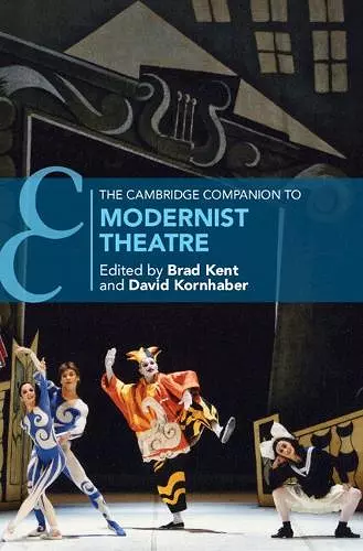 The Cambridge Companion to Modernist Theatre cover