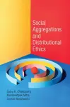 Social Aggregations and Distributional Ethics cover