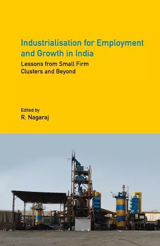 Industrialisation for Employment and Growth in India cover