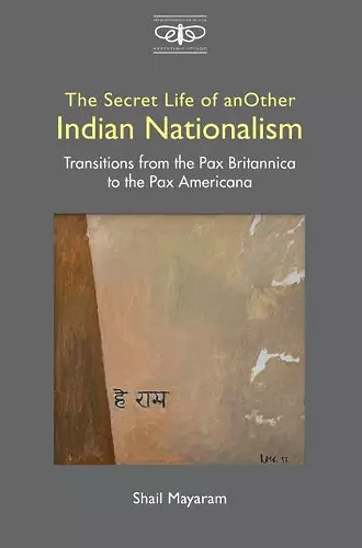 The Secret Life of Another Indian Nationalism cover
