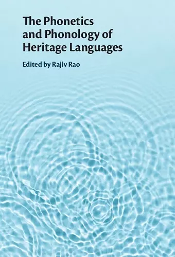 The Phonetics and Phonology of Heritage Languages cover