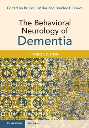 The Behavioral Neurology of Dementia cover
