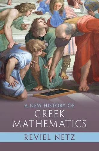 A New History of Greek Mathematics cover