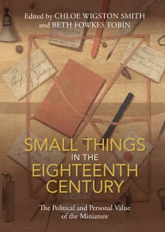 Small Things in the Eighteenth Century cover