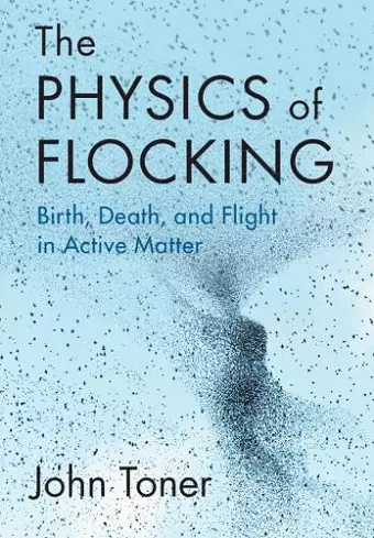 The Physics of Flocking cover