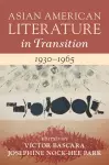 Asian American Literature in Transition, 1930–1965: Volume 2 cover