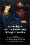 Walter Pater and the Beginnings of English Studies cover