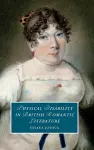 Physical Disability in British Romantic Literature cover