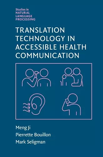 Translation Technology in Accessible Health Communication cover