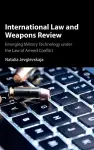 International Law and Weapons Review cover