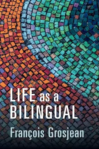 Life as a Bilingual cover