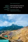 International Investment Law and Legal Theory cover
