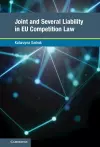 Joint and Several Liability in EU Competition Law cover