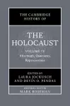 The Cambridge History of the Holocaust: Volume 4, Aftermath, Outcomes, Repercussions cover