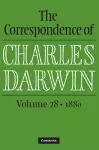 The Correspondence of Charles Darwin: Volume 28, 1880 cover