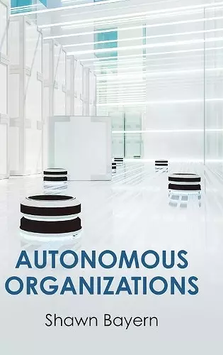 Autonomous Organizations cover