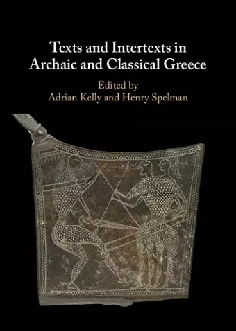 Texts and Intertexts in Archaic and Classical Greece cover